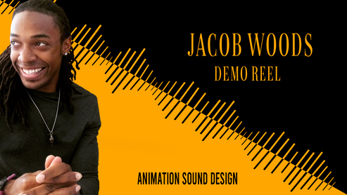 Animation Sound Design Demo Reel